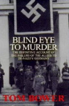 Image of Blind Eye to Murder by Tom Bower Hardback