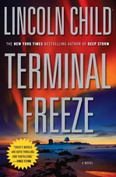 Image of Terminal Freeze by Lincoln Child Book
