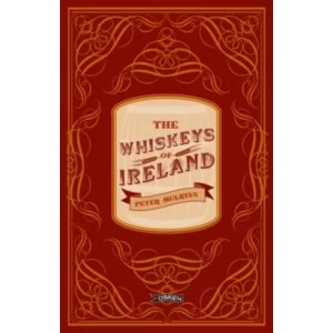 Image of The Whiskeys of Ireland by Peter Mulryan (Hardback, 2016)