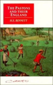 Image of The Pastons and Their England by H. S. Bennett Book