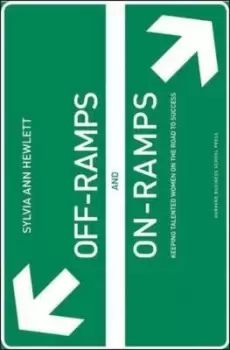 Image of Off-ramps and on-ramps by Sylvia Ann Hewlett
