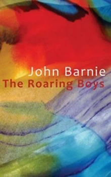 Image of The Roaring Boys by John Barnie Paperback
