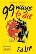 Image of 99 ways to die