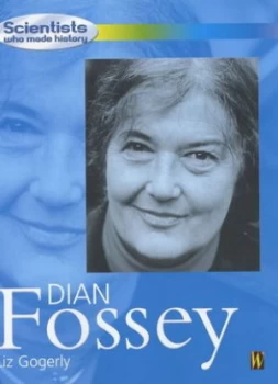 Image of Diane Fossey by Liz Gogerly Hardback