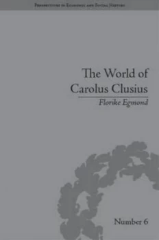 Image of The World of Carolus Clusius by Florike Egmond Paperback
