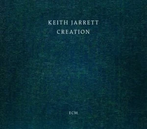 Image of Creation by Keith Jarrett CD Album