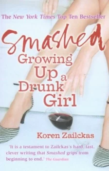 Image of Smashed by Koren Zailckas Paperback