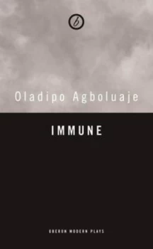Image of Immune by Oladipo Agboluaje
