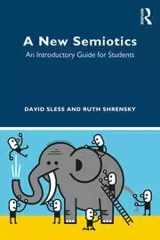 Image of A New Semiotics An Introductory Guide for Students