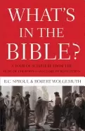 Image of whats in the bible a tour of scripture from the dust of creation to the glo