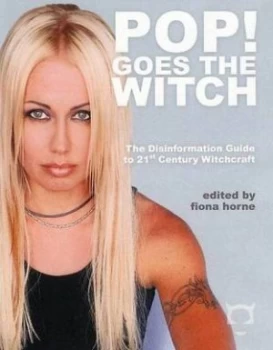 Image of Pop Goes the Witch by Fiona Horne Book