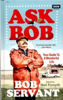 Image of Ask Bob by Neil Forsyth Hardback