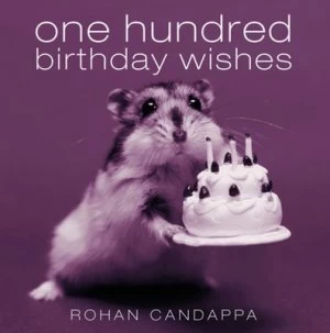 Image of One Hundred Birthday Wishes by Rohan Candappa Paperback