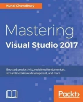 Image of Mastering Visual Studio 2017 by Kunal Chowdhury Book