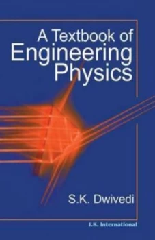 Image of A Textbook of Engineering Physics by S. K. Dwivedi Paperback