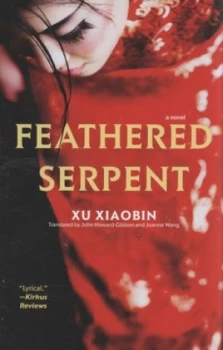 Image of Feathered Serpent by Xu Xiaobin Book