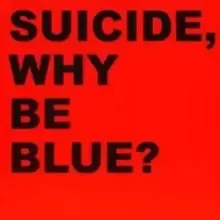 Image of Why Be Blue