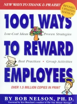 Image of 1001 Ways to Reward Employees by Ken Blanchard Book