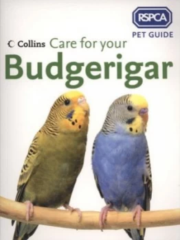 Image of Care for Your Budgerigar by Heather Thomas and Royal Society for the Prevention of Cruelty to Animals Paperback