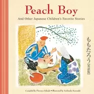 Image of peach boy and other japanese childrens favorite stories