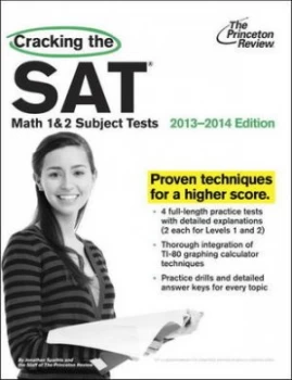 Image of Cracking the Sat Math 1 and 2 Subject Tests 2013-2014 Edition by Princeton Review Paperback