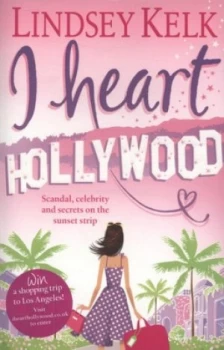 Image of I Heart Hollywood by Lindsey Kelk Paperback