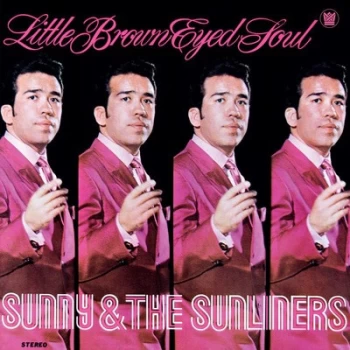 Image of Little Brown Eyed Soul by Sunny & The Sunliners CD Album