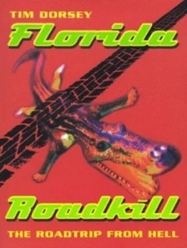 Image of Florida Roadkill by Tim Dorsey Paperback