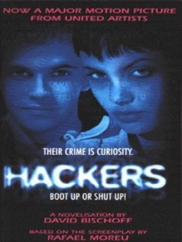 Image of Hackers by David Bischoff and Rafael Moreu Book