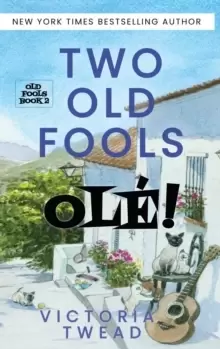 Image of Two Old Fools - Ole!
