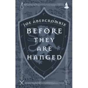 Image of Before They Are Hanged : The First Law: Book Two Hardcover