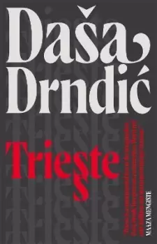Image of Trieste by Dasa Drndic