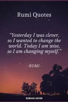 Image of Rumi's Quotes by Burhan Unver