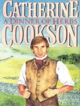 Image of A Dinner of Herbs by Catherine Cookson Hardback