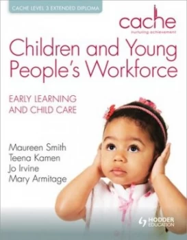 Image of Children and Young Peoples Workforce by Teena Kamen Paperback