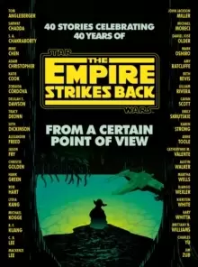 Image of From a Certain Point of View : The Empire Strikes Back (Star Wars)