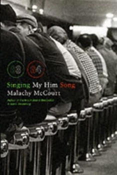 Image of Singing My Him Song by Malachy Mccourt Paperback