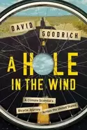 Image of hole in the wind a climate scientists bicycle journey across the united sta