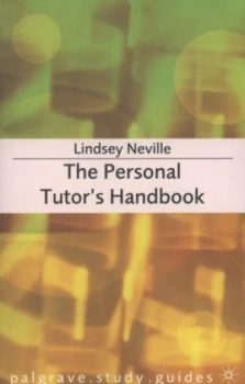 Image of The Personal Tutors Handbook by Lindsey Neville Paperback