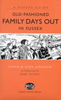 Image of Old Fashioned Family Days Out in Sussex