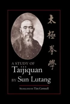 Image of A Study of Taijiquan by Sun Lutang Paperback