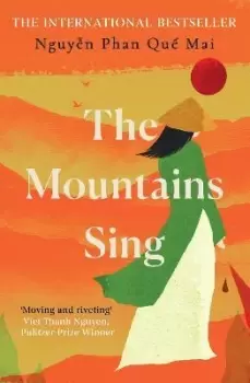 Image of The Mountains Sing by Nguyen Phan Que Mai