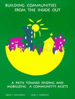 Image of Building communities from the inside out by John P Kretzmann