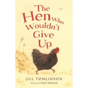 Image of The Hen Who Wouldn't Give Up
