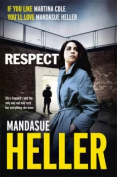 Image of Respect by Mandasue Heller Paperback