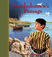 Image of bartholomews passage a family story for advent
