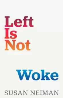 Image of Left Is Not Woke