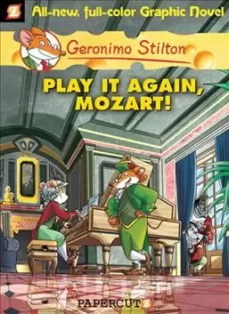 Image of Geronimo Stilton 8: Play It Again, Mozart by Geronimo Stilton