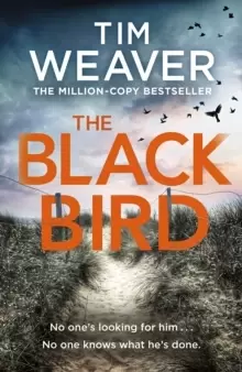 Image of The Blackbird : The heart-pounding Sunday Times bestseller from the author of Richard & Judy pick No One Home