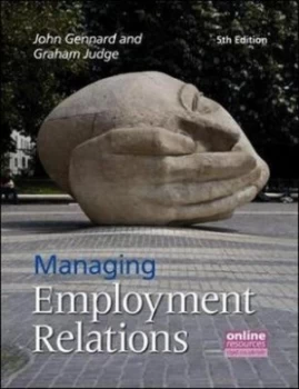 Image of Managing Employment Relations by John Gennard G Paperback